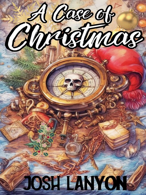 Title details for A Case of Christmas by JoshLanyon - Available